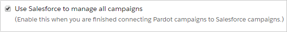 Make Salesforce manage all Campaigns - not Pardot.