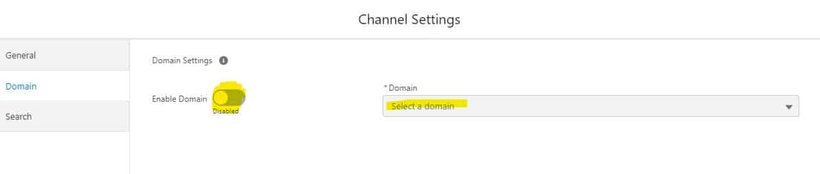 Enable the domain under Channel Settings.